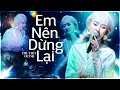 Download Lagu EM NÊN DỪNG LẠI - CHU THÚY QUỲNH Cover Lạ Mà Hay Quá (Bản Đẹp 4K) | Live at #PhongTraKhongTen