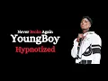 Hypnotized - NBA YoungBoy