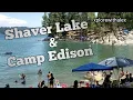 Shaver Lake Camp Edison in Fresno County CA
