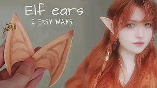 How to Make Elf Ears 2 EASY ways Tutorial