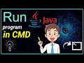 How to Run Java Program in Command Prompt CMD in Windows 10 Compile java program using CMD