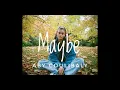 Aby Coulibaly - Maybe