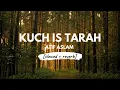 Download Lagu Kuch Is Tarah [slowed + reverb] • 𝐵𝑜𝓁𝓁𝓎𝓌𝑜𝑜𝒹 𝐵𝓊𝓉 𝒜𝑒𝓈𝓉𝒽𝑒𝓉𝒾𝒸
