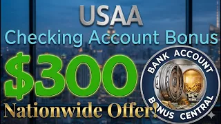 USAA is PAYING a 300 bonus for opening a checking account How YOU can get in on this too
