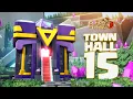 Download Lagu Town Hall 15 Is Here! Clash of Clans New Update Available Now!