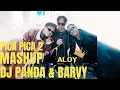 Download Lagu PICA PICA 2 MASHUP DJ PANDA \u0026 BARVY ALOY X BUKAN WG RAP YB #trending #viral #aloy #yb