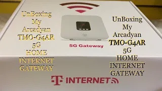 NEW T-Mobile TMO - G4AR 5G Arcadyan Home Internet Gateway UnBoxing Opening The Box Reveal