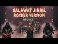 SHOLAWAT JIBRIL ROCK VERSION