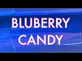 Lagu How-To Make Candy Bluberry