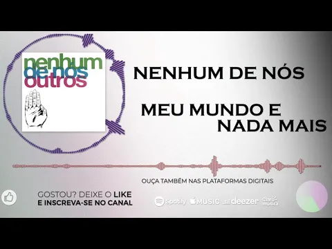 Download MP3 Nenhum de nós - Meu mundo e nada mais [Álbum Outros]