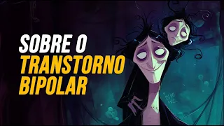 TRANSTORNO BIPOLAR: SINAIS, CAUSAS E TRATAMENTO
