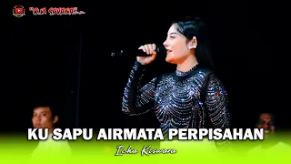 ku sapu airmata perpisahan icha kiswara om savana sakjose pemuda patroli bersatu 