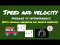 Speed and Velocity Physics