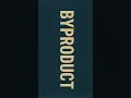 Download Lagu BYPRODUCT（It was not created intentionally.）