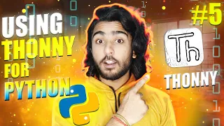 Using thonny for input function python full beginners course in hindi