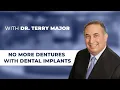 Dental Implants with Chattanooga TN Dentist Terry Major DDS