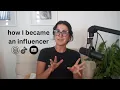 how I became an influencer
