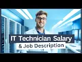 Full Time IT Technician Salary Job Description