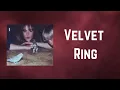 Download Lagu Big Thief - Velvet Ring (Lyrics)