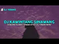 Download Lagu DJ KAWITANG SINAWANG STYLE KONDANG DJ TEBANG REMIX