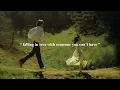 Download Lagu (playlist) falling in love with someone you can’t have