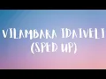 Vilambara Idaiveli Sped Up Trending Instagram Reels Version.