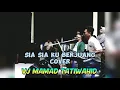 Cover terbaik Vj mamad Tatiwahid Sia sia kuberjuang @OSchanelone2244