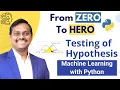 ML with Python Zero to Hero 13 Testing of Hypothesis Venkat Reddy AI Classes