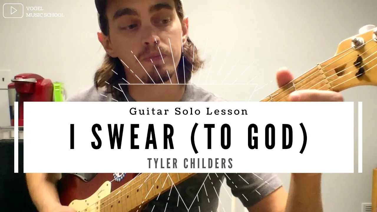 I Swear (To God) - Tyler Childers⎜Guitar Solo Lesson