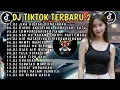 Download Lagu DJ TIKTOK TERBARU 2025 | DJ JIKA KU TAK DIINGINKAN 🎵 DJ RINDU AKU RINDU KAMU JADI SATU