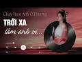 Download Lagu CHẠY THEO EM Ở PHƯƠNG TRỜI XA... (K-ICM x Đạt G x Masew) | Ngân Ngân Cover HAY NHẤT TỪ TRƯỚC ĐẾN NAY