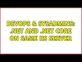 DevOps SysAdmins NET and NET core on same IIS server