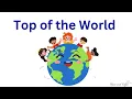 Download Lagu Top of the World with Lyrics | Song for Children |