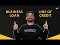 Business Loan vs Business Line of Credit