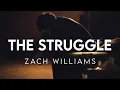 Zach Williams – The Struggle | Official Audio | Christian Music 2026
