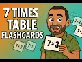 7 s times tables flashcards I Multiplication facts game