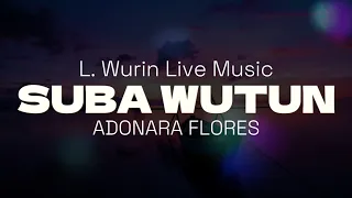 suba wutun l wurin live music lirik joget maumere indopride