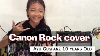 Download Canon Rock by Jerry C cover Ayu Gusfanz (10 years Old from Indonesia) MP3