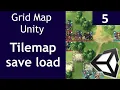 Grid Map system in Unity Episode 5 How to save and load your tilemap at runtime and in the editor