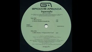 groove armada superstylin eddie amadors hollywood beat dub mix