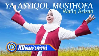 Wafiq Azizah - YA ASYIQOL MUSTHOFA ( Cover Music Video )