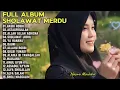 Download Lagu HASBI ROBBI, ASTAGHFIRULLAH,ALLAH ALLAH AGHISNA-FULL ALBUM SHOLAWAT MERDU NAZWA MAULIDIA