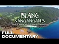 Download Lagu Islang Nanganganib | Dokumentaryo ni Antonio Cabubas