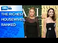 The Top 3 Richest Housewives as Ranked in New Report