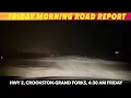 Friday Morning Road Report
