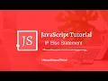 JavaScript Tutorial For Beginners IF Else Statement