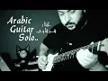 Download Lagu Arabic Guitar Solo Improvisation - Cracked Soil