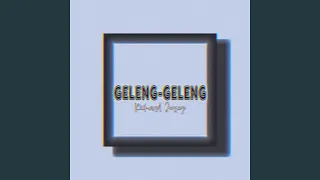 geleng geleng