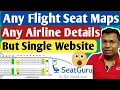 Seat Guru Seat Maps Luggage Policy All Airline Information
