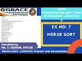 GRACE COE-CSE-GE8161-Problem Solving and Python Programming Laboratory-Ex7-Merge Sort
